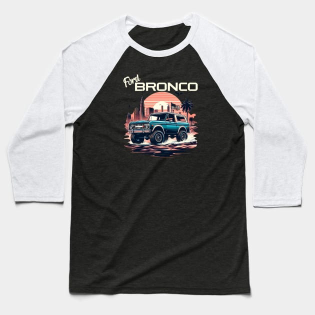 Bronco Offroad Car Baseball T-Shirt by mirailecs